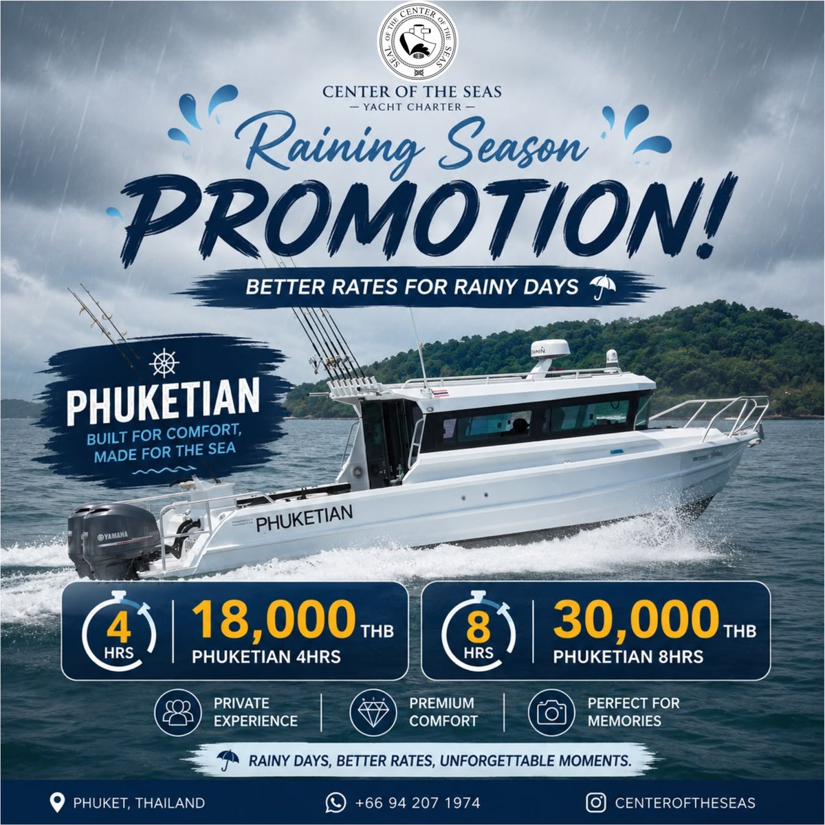 PHUKETIAN raining season promotion: four-hour and eight-hour charter rates