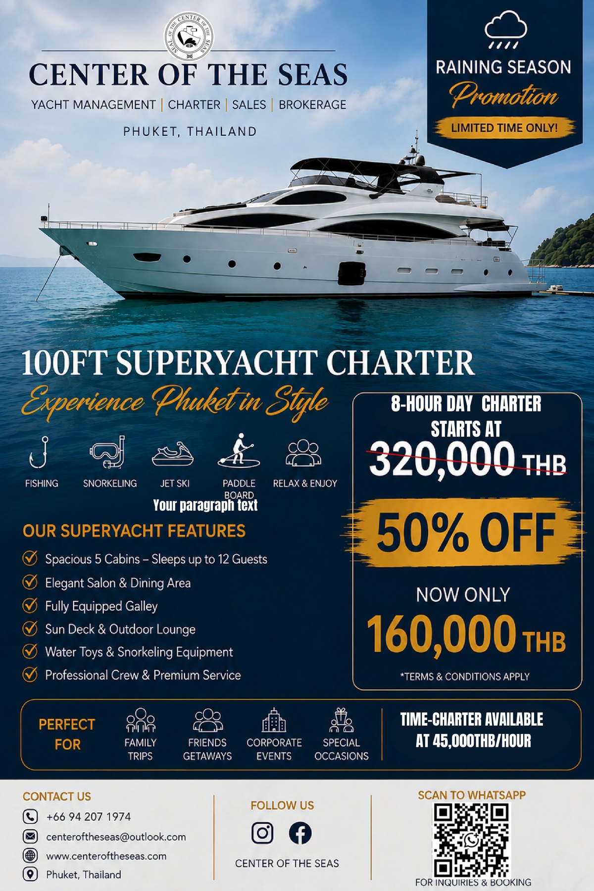 SEABREAK 100ft superyacht charter: raining season promotion with 50% off the eight-hour day charter